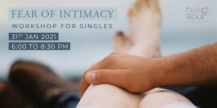 Fear of Intimacy – Virtual Workshop