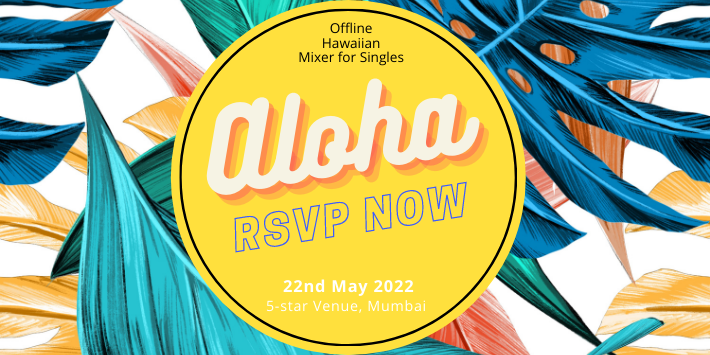 Aloha – Hawaiian Mixer for Singles