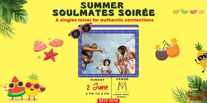 Summer Soulmates Soirée